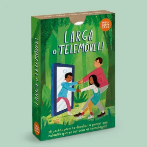 Larga o Telemóvel!